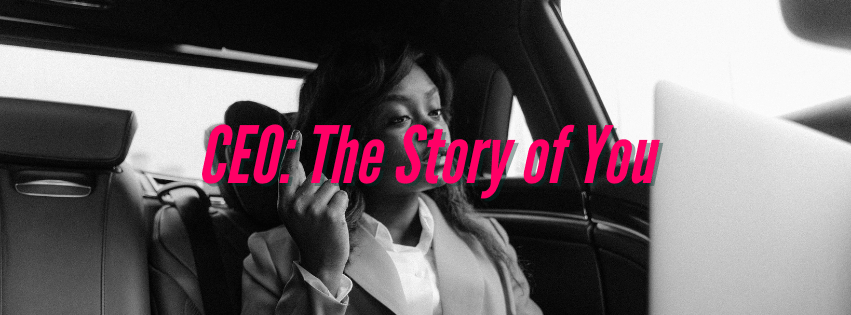 CEO: The Story of&nbsp;You
